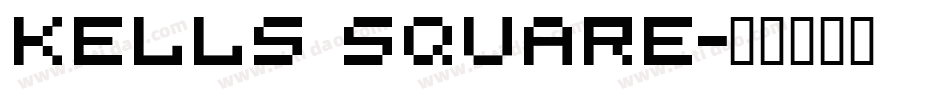 Kells Square字体转换
